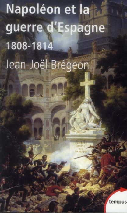 Emprunter Napoléon et la guerre d'Espagne. 1808-1814 livre