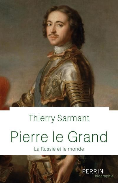 Emprunter Pierre le Grand. La Russie et le monde livre