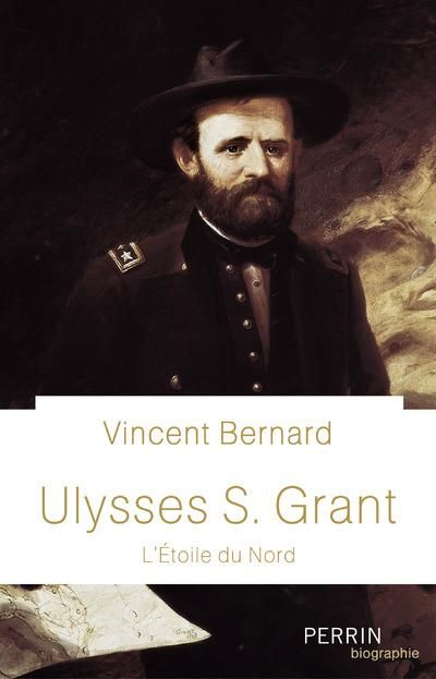 Emprunter Ulysses S. Grant. L'étoile du Nord livre