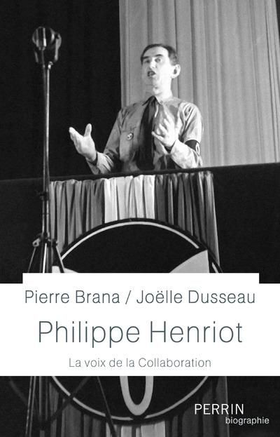 Emprunter Philippe Henriot. La voix de la collaboration livre