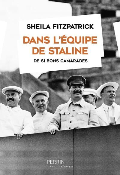 Emprunter Dans l'équipe de Staline. De si bons camarades livre