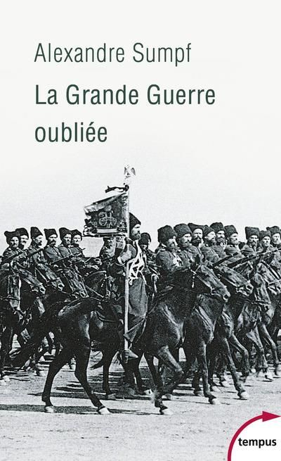 Emprunter La grande guerre oubliée. Russie, 1914-1918 livre