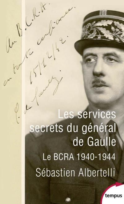 Emprunter Les services secrets du général de Gaulle. Le BCRA, 1940-1944 livre