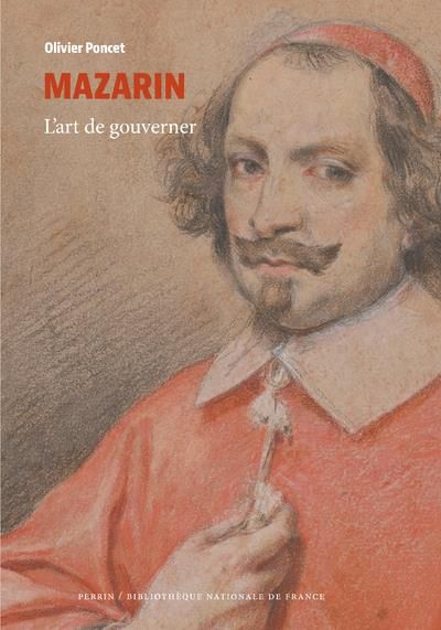 Emprunter Mazarin. L'art de gouverner livre