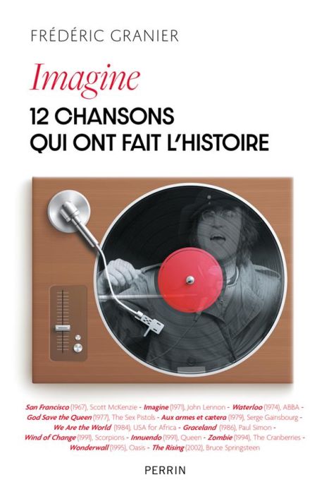 Emprunter Les 12 chansons qui ont changé le monde livre