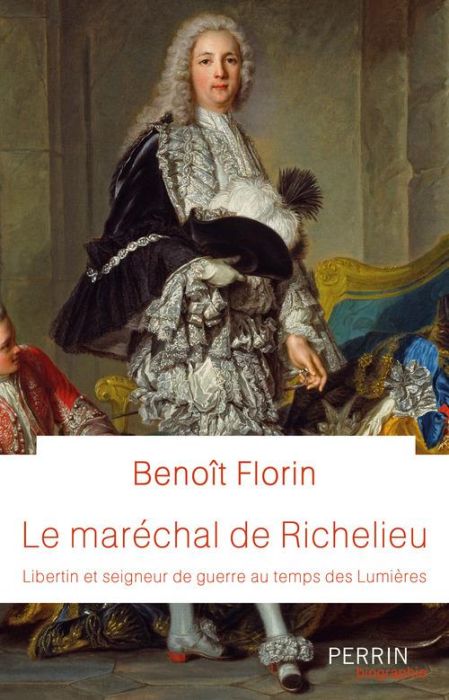 Emprunter Le maréchal de Richelieu livre