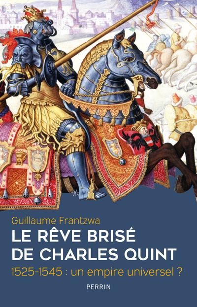 Emprunter Le rêve brisé de Charles Quint. 1525-1545 : un empire universel ? livre