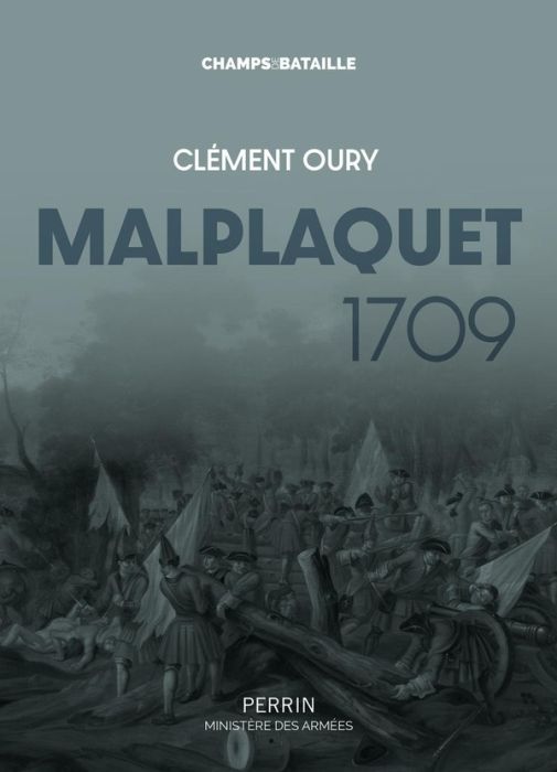 Emprunter Malplaquet 1709. La défaite qui sauve le royaume livre