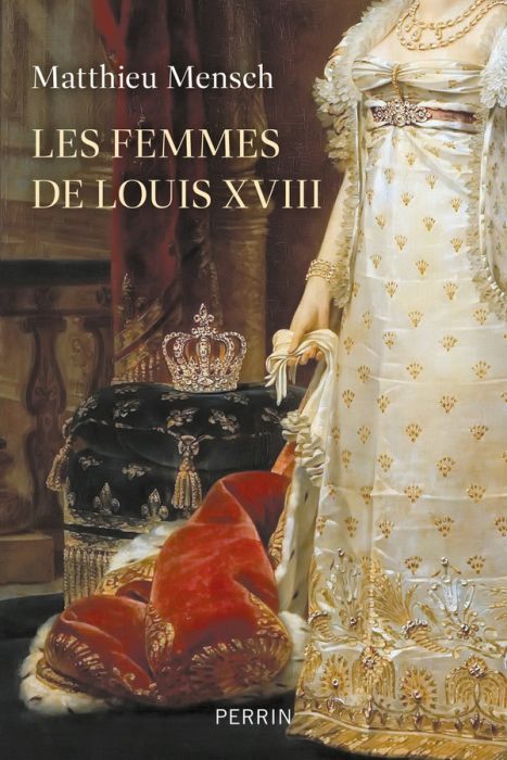 Emprunter Les femmes de Louis XVIII livre