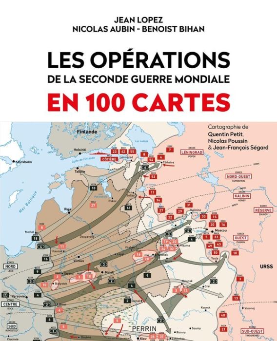 Emprunter Les opérations de la Seconde Guerre mondiale en 100 cartes livre