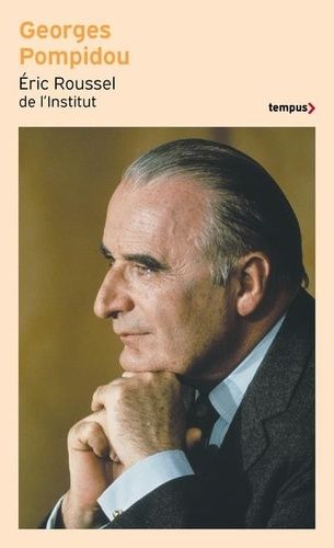 Emprunter Georges Pompidou 1911-1974 livre