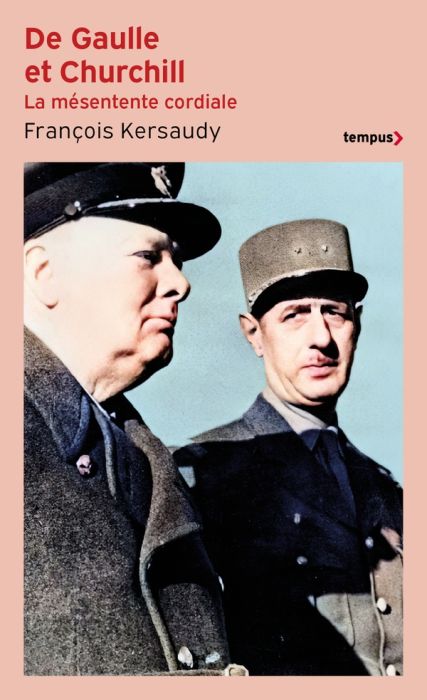 Emprunter De Gaulle et Churchill. La mésentente cordiale livre