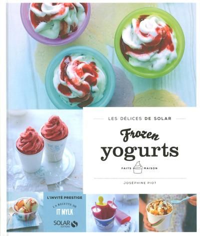 Emprunter Frozen yogurts faits maison livre