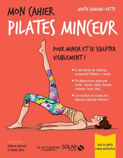 Emprunter Mon cahier pilates minceur. Avec 12 cartes power motivation livre