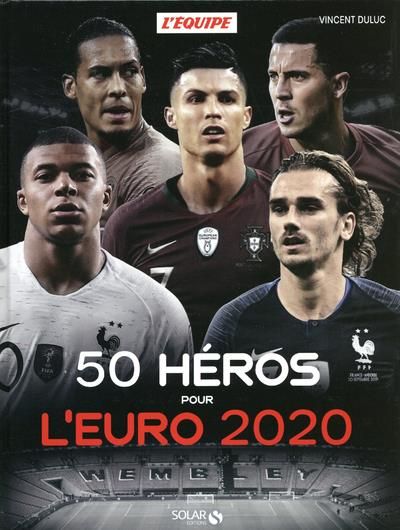 Emprunter 50 héros pour l'euro 2020 livre
