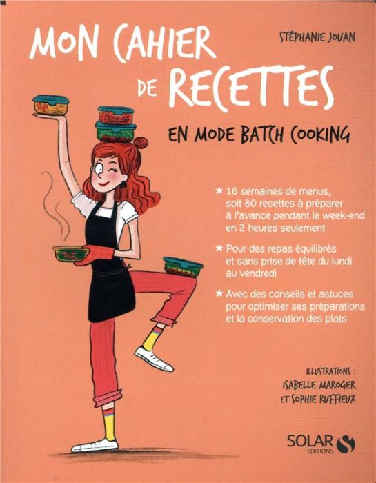 Emprunter Mon cahier de recettes en mode batch cooking livre