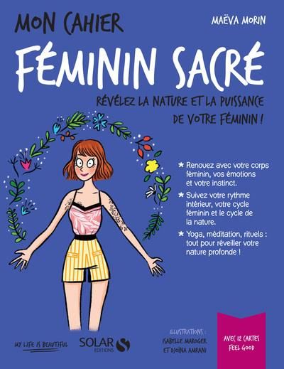 Emprunter Mon cahier féminin sacré. Avec 12 cartes feel good livre