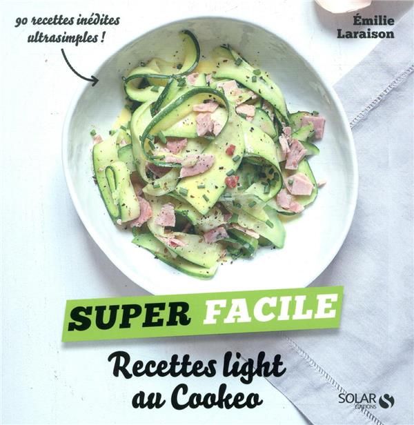 Emprunter Recettes light au Cookeo livre