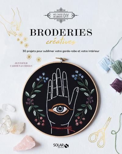 Emprunter Broderies créatives livre