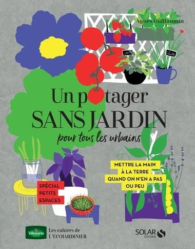 Emprunter UN POTAGER SANS JARDIN POUR TOUS LES URBAINS livre