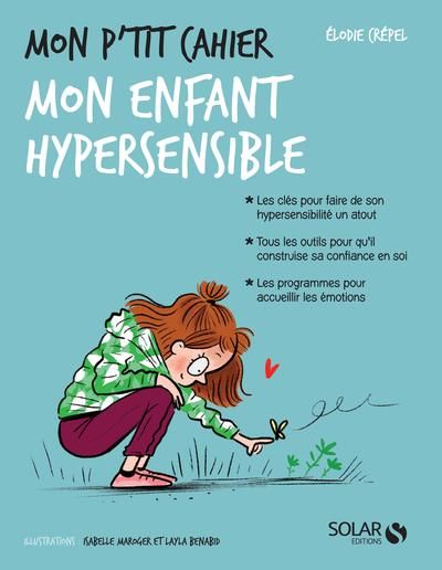 Emprunter Mon p'tit cahier mon enfant hypersensible livre