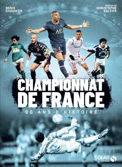 Emprunter Championnat de France. 90 ans d'histoire livre