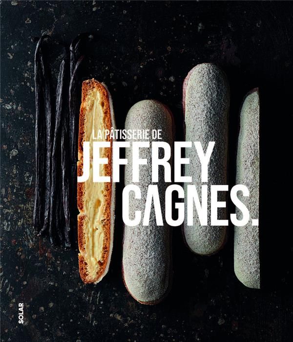 Emprunter La pâtisserie de Jeffrey Cagnes livre