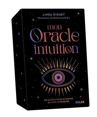 Emprunter Mon Oracle Intuition. 50 cartes pour écouter sa voix intérieure. Avec 1 pochette et 1 livre livre