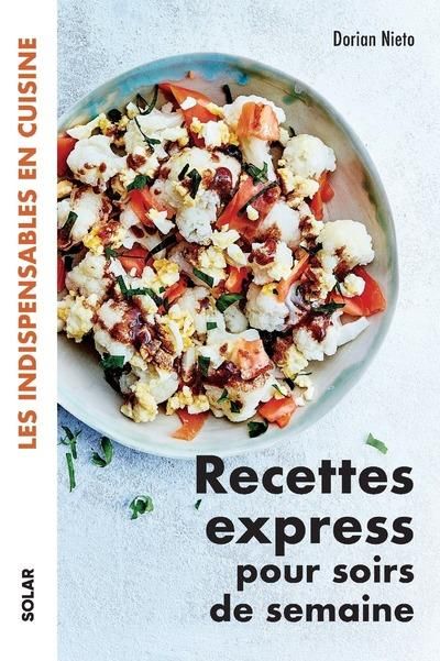 Emprunter Recettes express pour soirs de semaine livre