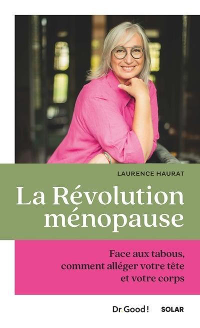 Emprunter La révolution ménopause. Face aux tabous, comment alléger votre tête et votre corps livre