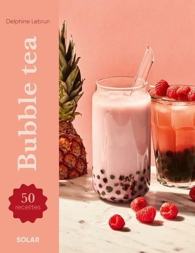 Emprunter Bubble tea. 50 recettes livre