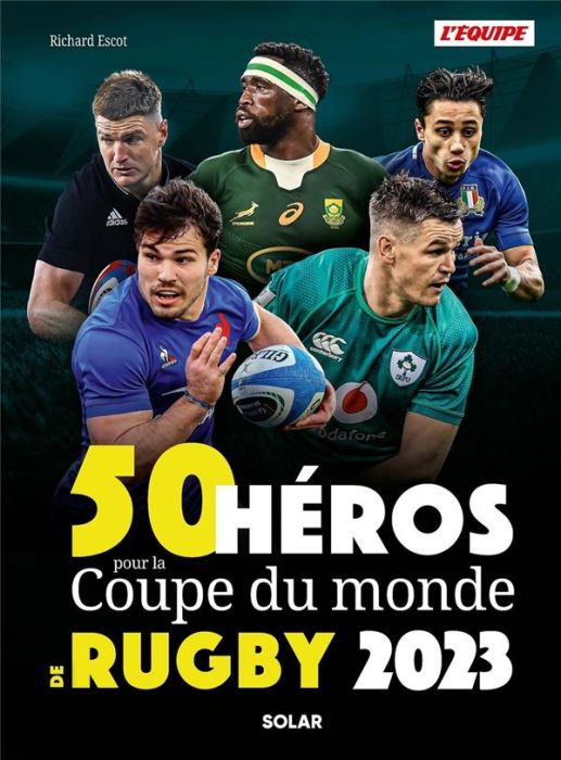 Emprunter 50 héros de la Coupe du monde de rugby livre