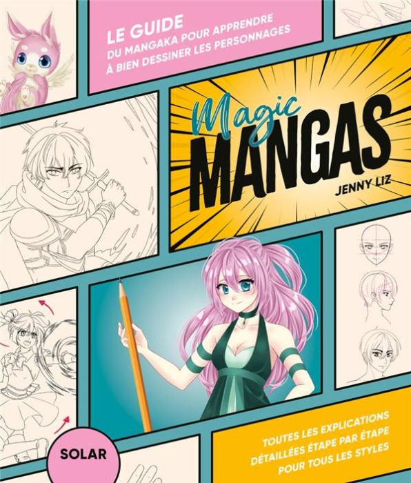 Emprunter Magic Manga. Le guide du mangaka pour apprendre à bien dessiner les personnages livre