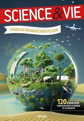 Emprunter Cahier de vacances adultes Sciences et vie. Edition 2024 livre