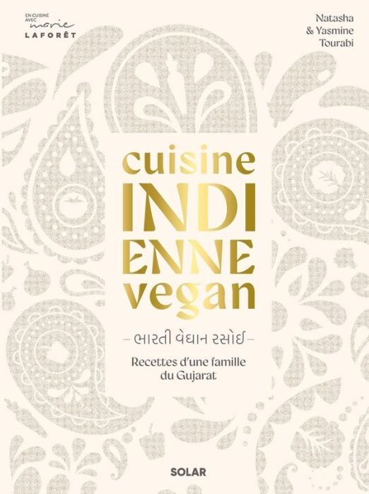 Emprunter Cuisine indienne vegan. Recettes d'une famille du Gujarat livre