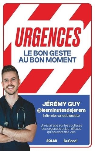 Emprunter Urgences. Le bon geste au bon moment livre