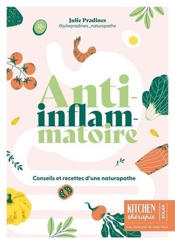 Emprunter Anti-inflammatoire. Kitchen thérapie livre