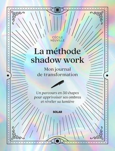 Emprunter Journal de shadow work et de light work livre