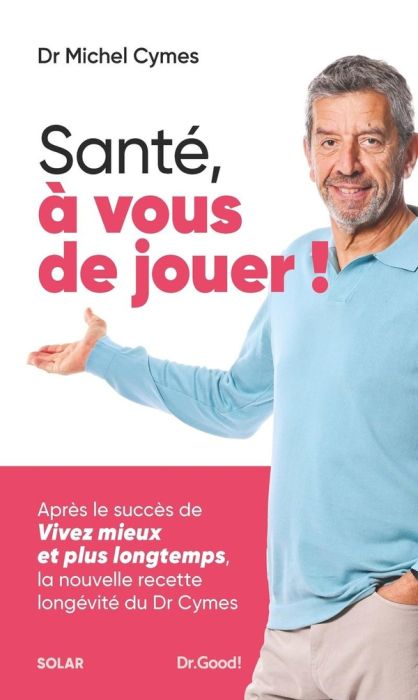 Emprunter Santé, à vous de jouer ! livre