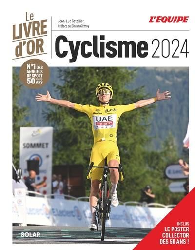 Emprunter Livre d'or du cyclisme. Avec un poster collector des 50 ans ! Edition 2024 livre