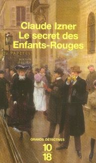 Emprunter Le secret des Enfants-Rouges livre