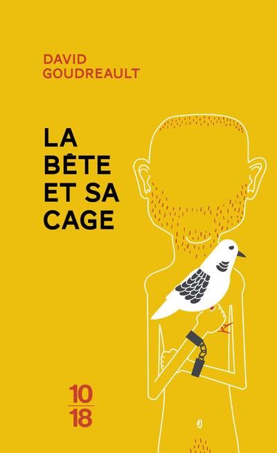 Emprunter La bête et sa cage livre