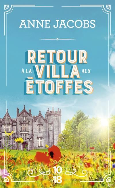 Emprunter La Villa aux étoffes/04/Retour à la villa aux étoffes livre