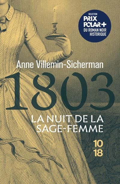 Emprunter 1803, la nuit de la sage-femme. Une enquête de Victoire Montfort livre