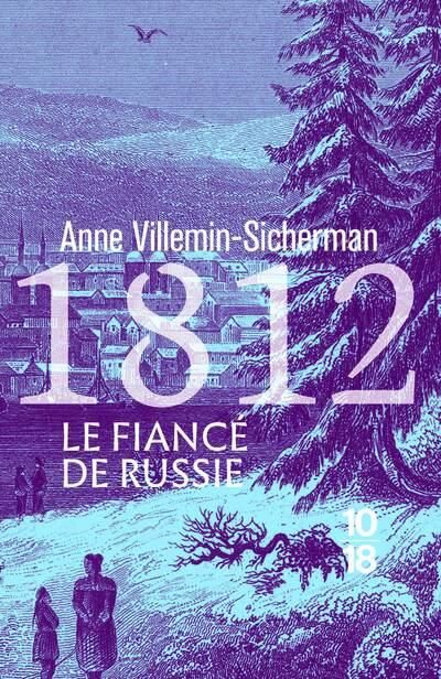 Emprunter 1812, Le fiancé de Russie livre