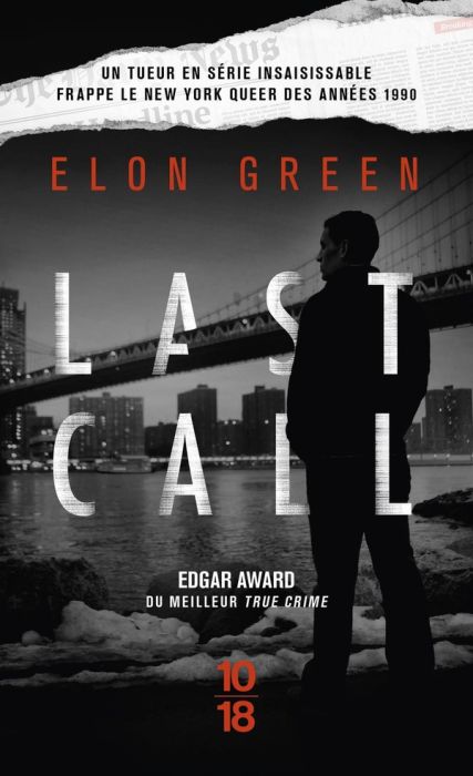 Emprunter Last Call. Meurtres en série dans le milieu LGBT new-yorkais livre