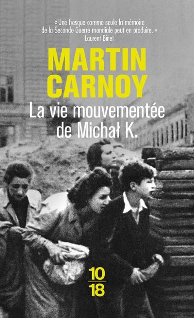 Emprunter La vie mouvementée de Michal K. livre