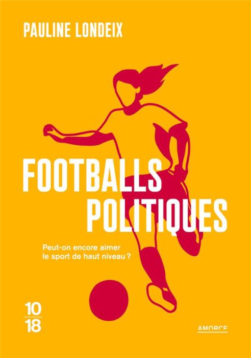 Emprunter Footballs politiques livre