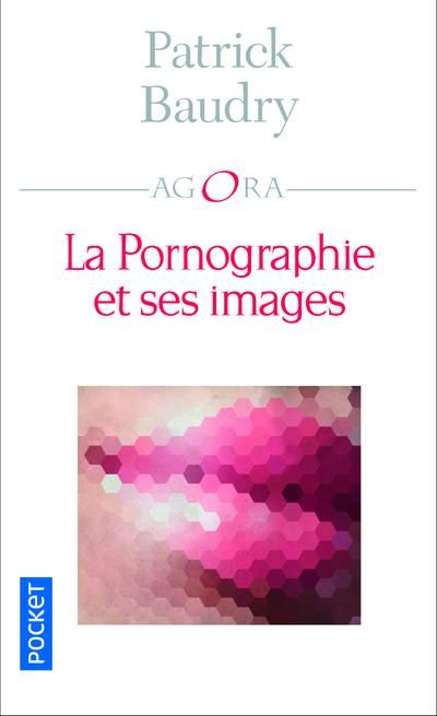 Emprunter La pornographie et ses images livre