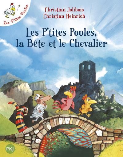 Emprunter Les P'tites Poules : Les P'tites Poules, la Bête et le Chevalier livre